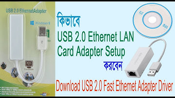 How to Setup USB 2.0 Ethernet Adapter Driver install for Windows 7/8/8.1/10/11
