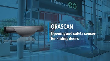 ORASCAN - Opening & safety sensor for sliding doors (product)