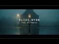 Elias Wynn: The Witness (Official Book Trailer)