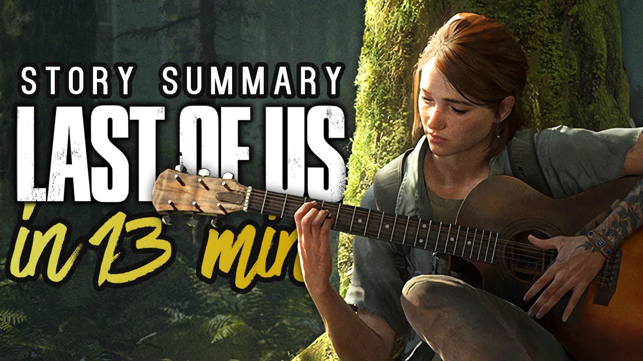 The Last of Us: The Story So Far - Before You Play Part II