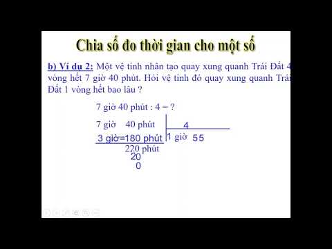 Tuần 26 (20/04/2020) - Khối 5 - Môn Toán - Bài: Chia số đo thời gian cho một số