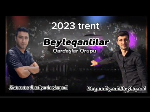 samil beyleqanli dusmene bir dertdi beyleqanlilar 2023