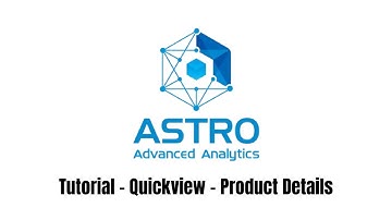 Astro Advanced Analytics - Tutorial - Quickview - Product Details