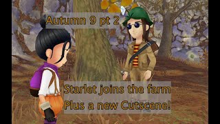 Autumn 9 pt 2: Starlet joins the farm! Plus a cutscene