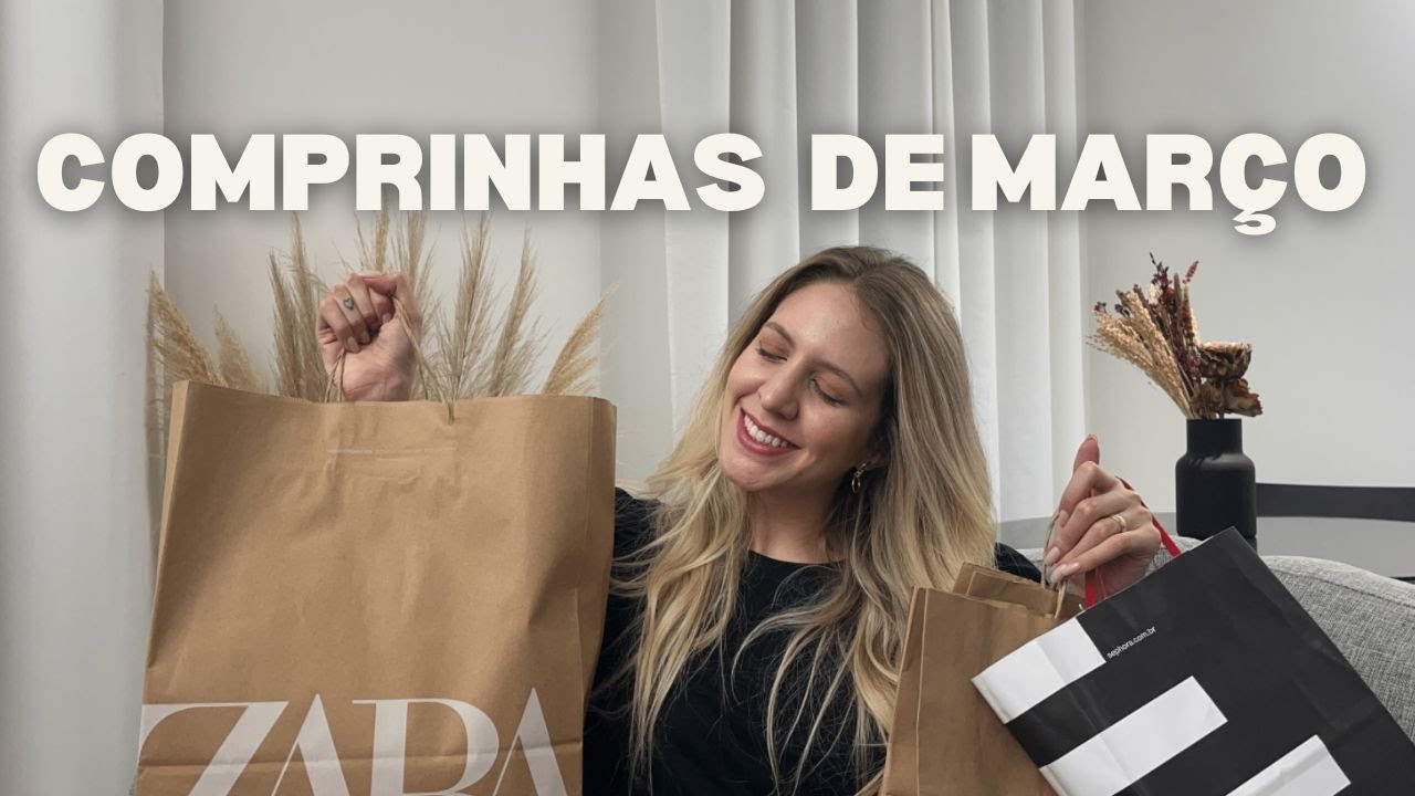 COMPRAS DE MAÇO #ZARA #RENNER #SEPHORA