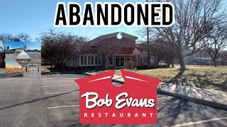 Abandoned Bob Evans - New Cumberland, PA Wealth