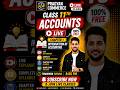 Commerce Students! कल से FREE LIVE Accounts Class 🚀 | Class 11 #accounts #liveclass  #commerce