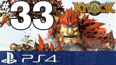 Knack Walkthrough - PART 33 - Katrina Boss Fight! (PS4 Gameplay w/ Commentary)