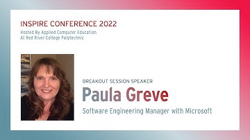 Inspire Conference 2022, Breakout Session: Paula Greve