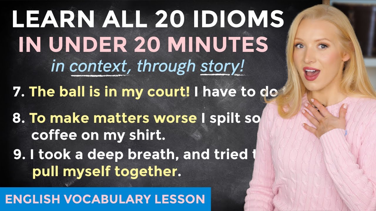 ⁣20 IMPORTANT IDIOMS Through STORY! Native English Vocabulary Lesson (+ Free PDF & Quiz)