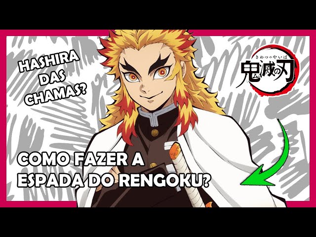 DIY - COMO FAZER A ESPADA DO RENGOKU (HOW TO MAKE RENGOKU'S SWORD) KIMETSU  NO YAIBA: DEMON SLAYER 