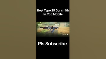 No Recoil + Fast Ads Type 25 Gunsmith In Cod Mobile