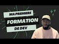 Comment sest droule ma premire formation de dev web en 6 mois 