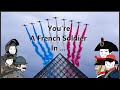 Youre a french soldier in  part1