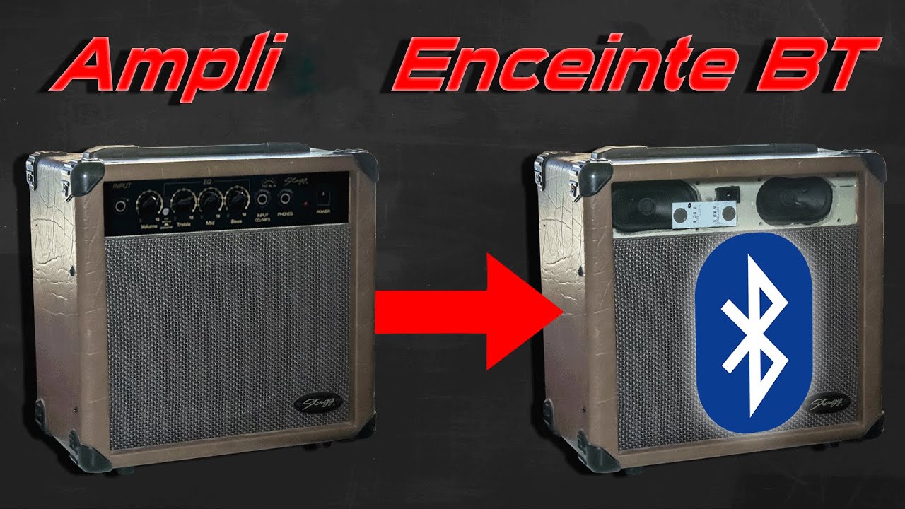 TRANSFORMER UN AMPLI EN ENCEINTE BLUETOOTH - YouTube