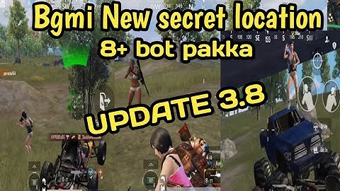 Bgmi update 3.8 New bot location 8+ bot pakka melega / New bot location