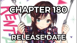 Kanojo, Okarishimasu Chapter 180 Release date(Rent-A-Girlfriend)