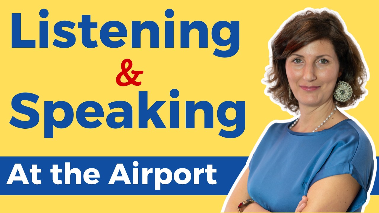 ✈️ At the Airport 🎧 🎤 Listening & Speaking Practice 🎓 English Travel Course for Beginners