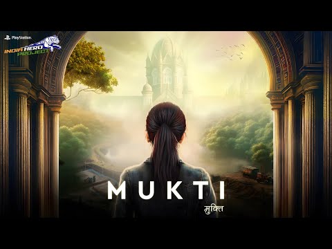 MUKTI - First person story exploration game | Sony India Hero Project | PS5 & PC | underDOGS Studio