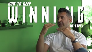 How to Be Successful in Life and Win at Everything You Do!