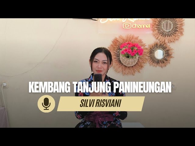 Kembang Tanjung Panineungan ~ Silvi Risviani Kecapi Suling class=