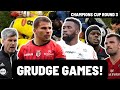 GRUDGE GAMES! | CHAMPIONS CUP ROUND 3