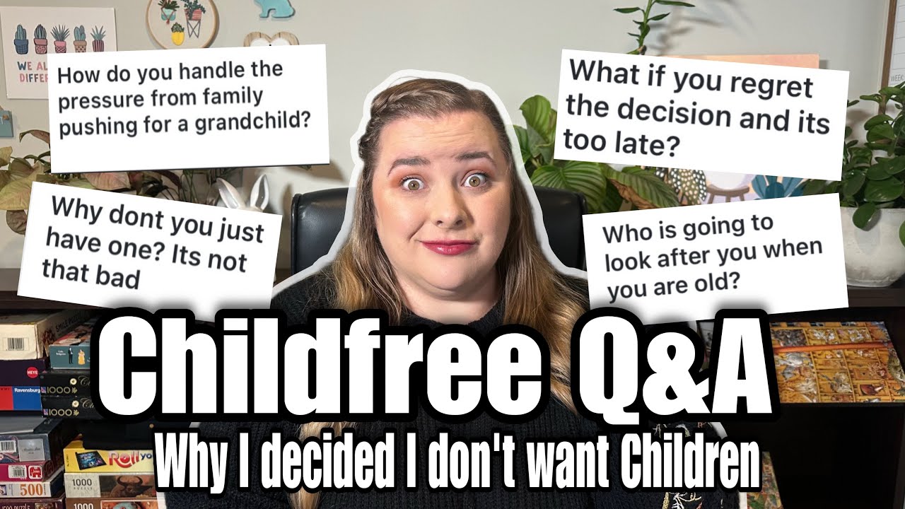 Childfree Q&A | We’re Not Having Kids, Here’s Why