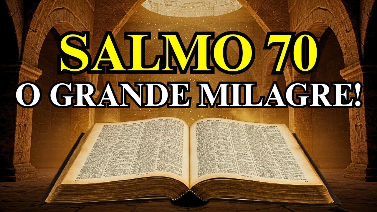 Esse Milagre Será Tão Grande Que Vai Calar Quem Duvidou De Você (Salmo 70)