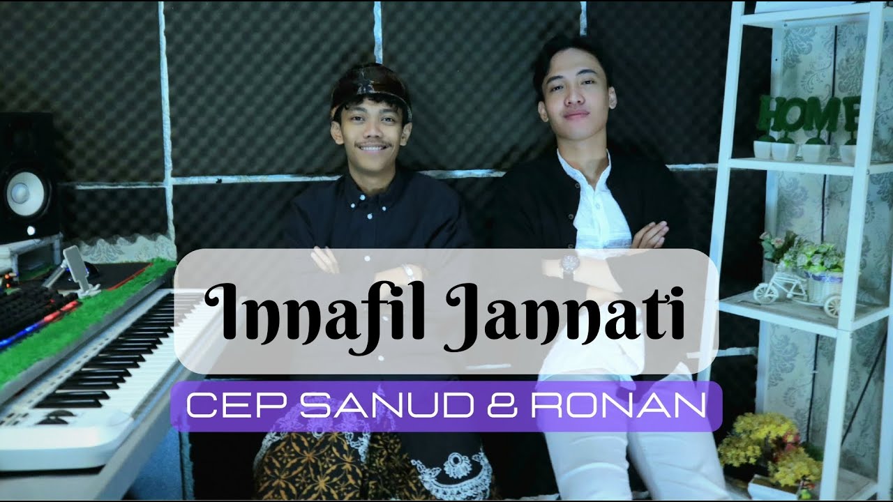 INNAFIL JANNATI - CEP SANUD & RONAN || cover