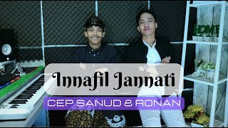 INNAFIL JANNATI - CEP SANUD \u0026 RONAN || cover