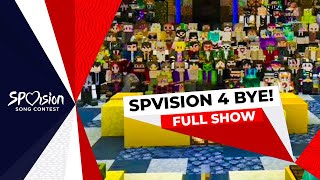 SPVISION BYE - FULL SHOW - СПВИДЕНИЕ 4 сезон - ПОЛНАЯ ВЕРСИЯ