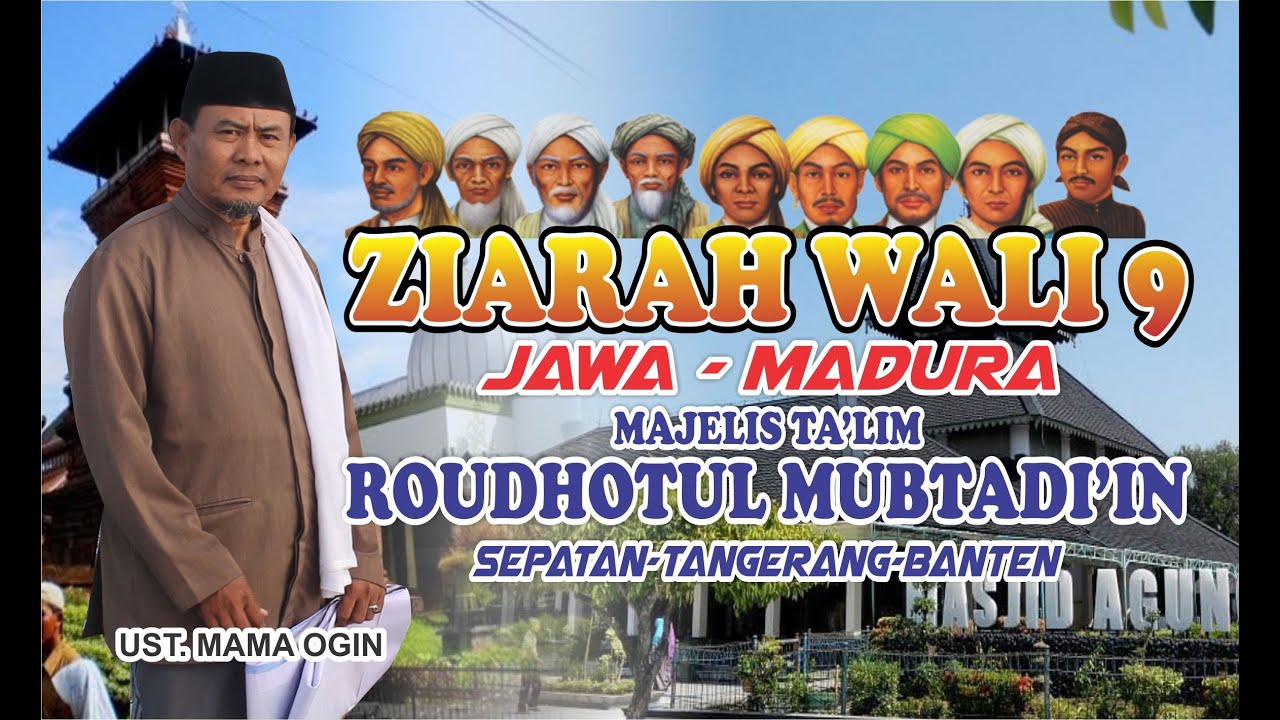 Wisata Religi, Ziarah Walisongo Keliling Jawa dan Madura,, MAJELIS TA'LIM ROUDHOTUL MUBTADI'IN