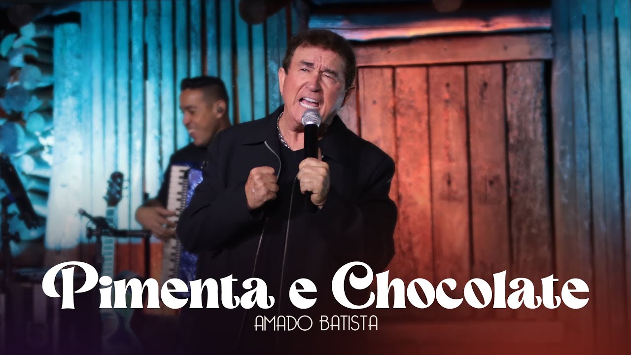 Watch Amado Batista - PIMENTA E CHOCOLATE - DVD "Perdoa" on YouTube Watch Amado Batista - PIMENTA E CHOCOLATE - DVD "Perdoa" on YouTube