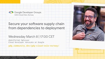 Secure your software supply chain from dependencies to deployment – Abdelfettah Sghiouar