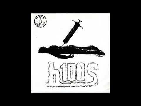 H 100S — H100s - Dismantle (Full EP)
