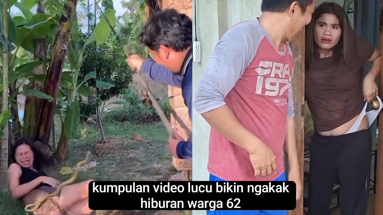 mau ketawa takut dosa kumpulan video lucu bikin ngakak hiburan warga 62