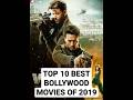 TOP 10 BEST BOLLYWOOD MOVIES OF 2019| #top10 #shortvideo #shorts #short #youtubeshorts #bollywood