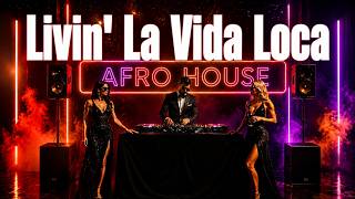 Ricky Martin - Livin' La Vida Loca   Afro House Remix By RavemMusic