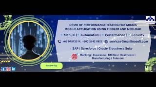 ArcGIS Mobile Application Performance Testing Demo Using Fiddler & NeoLoad