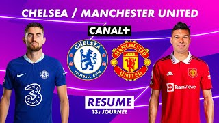 Le résumé de Chelsea / Manchester United - Premier League 2022-23 (13ème journée)