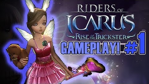 TRICKSTER GAMEPLAY (New Class!) #1 - RIDERS OF ICARUS