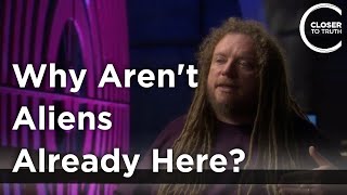 Jaron Lanier - Why Aren't Aliens Already Here?