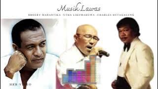 Musik Lawas Terhist ][ BROERY MARANTIKA -UTHA LIKUMAHUWA -CHARLES HUTAGALUNG