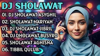 DJ Sholawat Asyghil Remix Ngebass Halus 2026 Viral TikTok Bikin Hati Tenang