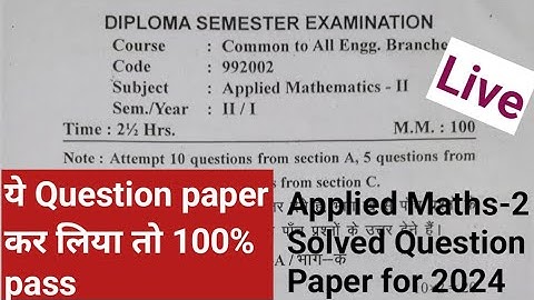 Applie Maths-2 last year question paper for Uttarakhand Polytechnic 2nd semester #live