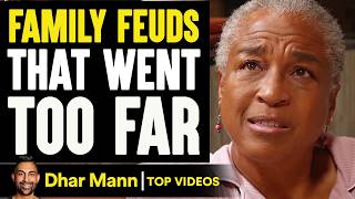 Family Fights That Went Way Too Far! | Dhar Mann
