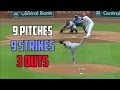 MLB | 9 Pitches - 9 Strikes - 3 Outs (Immaculate Inning Compilation) *PART 1*