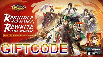 Three Kingdoms Warfare: Gameplay & Gift Code | All Free Codes Three Kingdoms Warfare (Android, iOS)