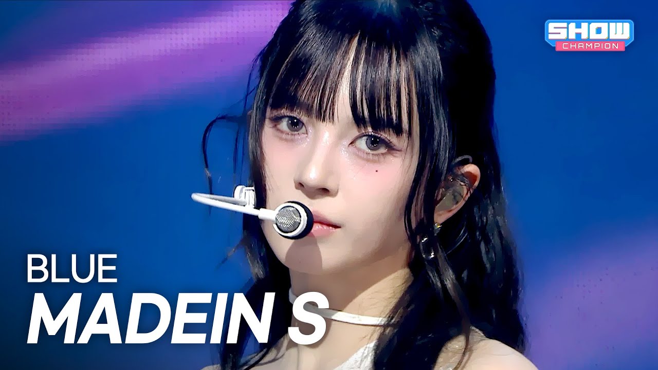 MADEIN S(메이딘 에스) – BLUE l Show Champion l EP.567 l 250903