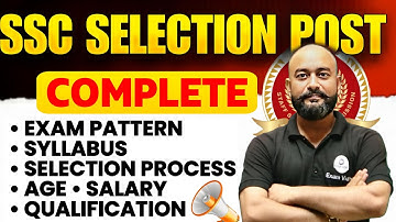 "SSC Selection Post Phase 13 2025 Full Details | Age, Exam Pattern, Salary, Eligibility & Syllabus"